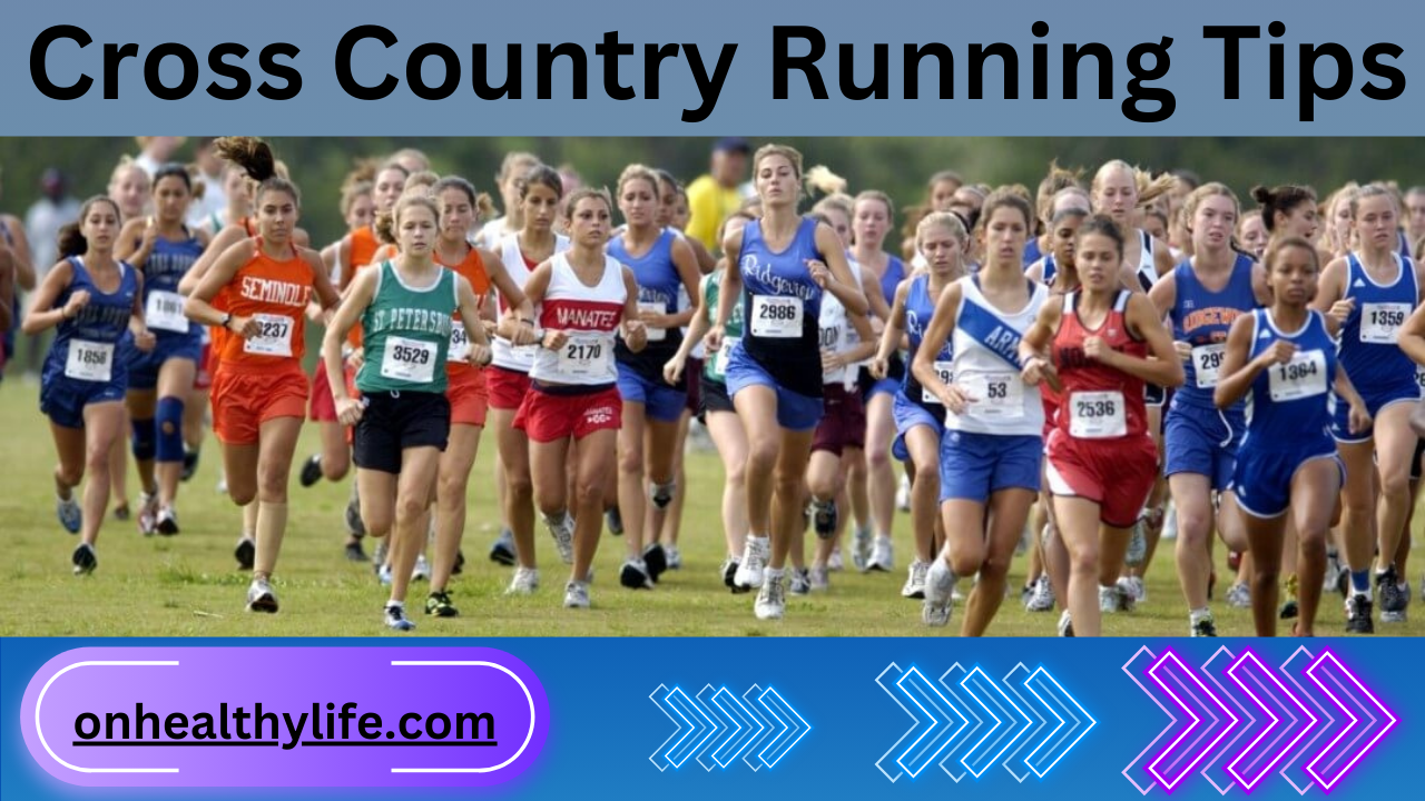 Cross Country Running Tips